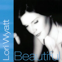 Lori Wyatt : Beautiful