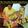 LORRAINE BOWEN: Bossy Nova
