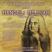Los Angeles Chamber Choir : Messiah