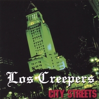 Los Creepers : City Streets