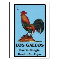 Los Gallos : Barrio Boogie