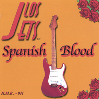 LOS JETS: Spanish Blood