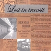 LOST IN TRANSIT: Lost in transit