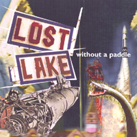 LOST LAKE: Without A Paddle