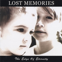 Lost Memories : The Edge Of Eternity