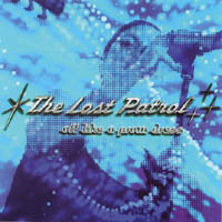 The Lost Patrol : Off Like A Prom Dress