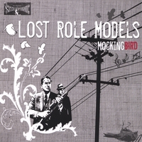 Lost Role Models : MockingBird