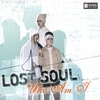 LOST SOUL: Who Am I