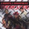 LORDS OF THE HIGHWAY: Degreaser