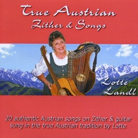 Lotte Landl : True Austrian