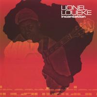 Lionel Loueke : Incantation