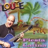 LOUIE MIRANDA: Louie Fiesta Latina