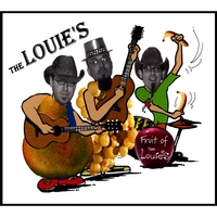 THE LOUIES: Fruit of the Louies