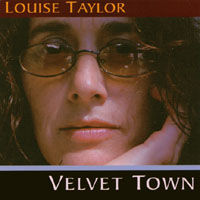 LOUISE TAYLOR: Velvet Town
