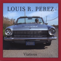 Louis R. Perez : Viaticus