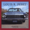 LOUIS R. PEREZ: Viaticus