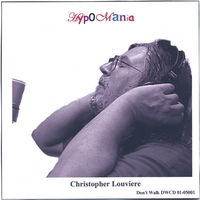 CHRISTOPHER LOUVIERE: Hypomania