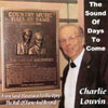 CHARLIE LOUVIN: The Sound Of Days To Come