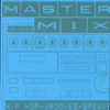 MASTERMIX, THE GROOVE ARCHITECT, MR. WINDMILL AND DJ FRANTIC: Mastermix Volume 2