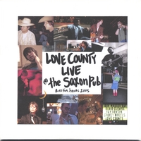 Love County : Love County Live @ The Saxon Pub. Austin, TX.