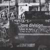 Love Division: Live in NYC