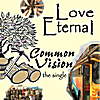 Love Eternal: Common Vision