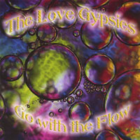 The Love Gypsies : Go With The Flow