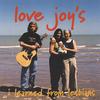LOVE JOY'S DREAM: i Learned from Lesbians
