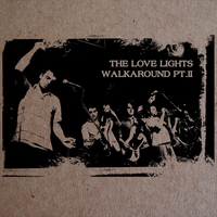 The Love Lights : Walkaround pt. II