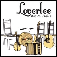 Loverlee : Musical Chairs