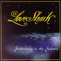 LoveShack : Swimming In The Sahara