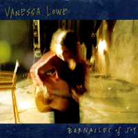 Vanessa Lowe : Barnacles of Joy