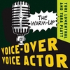 Yuri Lowenthal: Voice-Over Voice Actor: The Warm-Up