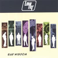 LowFat : Bar Wisdom