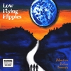 LOW FLYING HIPPIES: Adventure Before Dementia