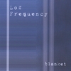 LOW FREQUENCY: Blanket