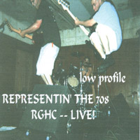 Low_Profile : Representin' tha 708