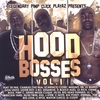 LEGENDARY PIMP CLICK PLAYAZ: Hood Bosses Vol. 1