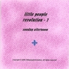 LITTLE PEOPLE REVOLUTION - 7: sunday afternoon