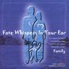 LISA-RENEE ACKERMANN: Fate Whispers In Your Ear