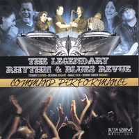 Legendary Rhythm & Blues Revue : Command Performance