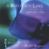 LYNNE REVO-COHEN, DANIELLE WESTPHAL, MICHAEL SHEPPARD: A Mother's Love