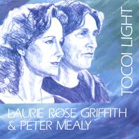 LAURIE ROSE GRIFFITH AND PETER MEALY: Tocoi Light