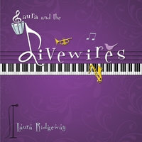 Laura Ridgeway : Laura and the Livewires