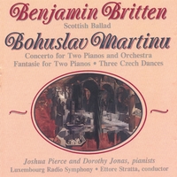 LUXEMBOURG RADIO SYMPHONY: Britten/Martinu: Ballad / Concerto / Fantasie