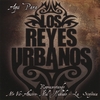 LOS REYES URBANOS PART 1: Aqui Para Los Reyes Urbanos