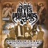 LOS REYES URBANOS PART 2: Soldados De La Raza Segunda Batalla