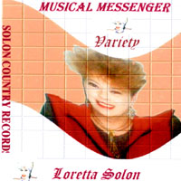 Loretta Solon : Musical Messenger Variety