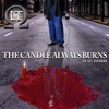 LT: The Candle Always Burns (feat. Imarri)
