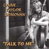 LYNNE TAYLOR DONOVAN: Talk To Me